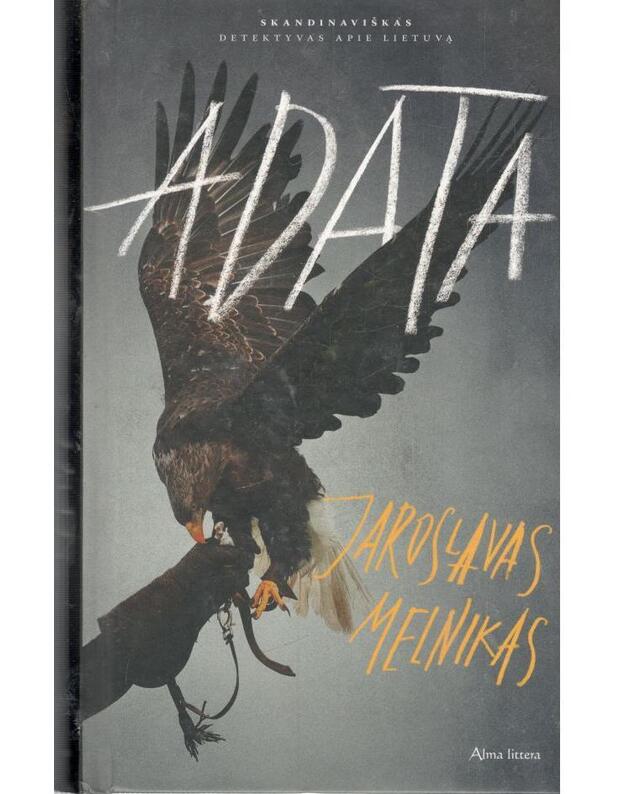 Adata. Skandinaviškas detektyvas apie Lietuvą - Melnikas Jaroslavas