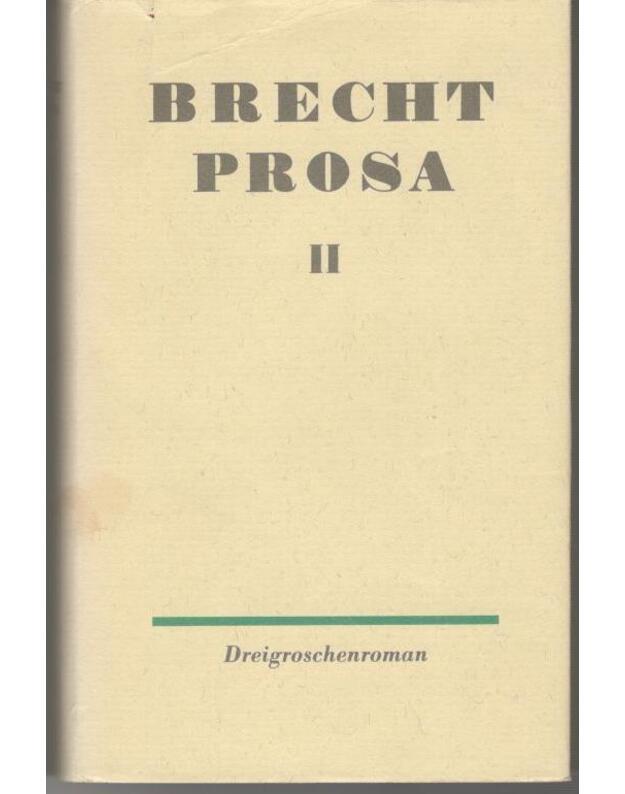 Brecht prosa I-III - Bertolt Brecht 1