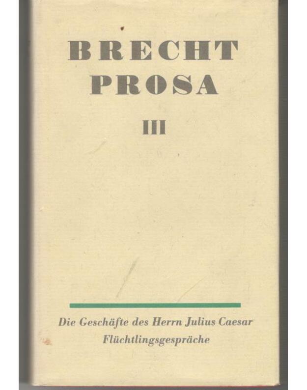 Brecht prosa I-III - Bertolt Brecht 2