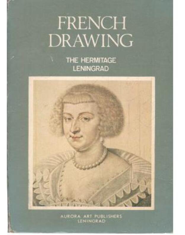 French Drawing. The Hermitage Leningrad - atvirukų rinkinys