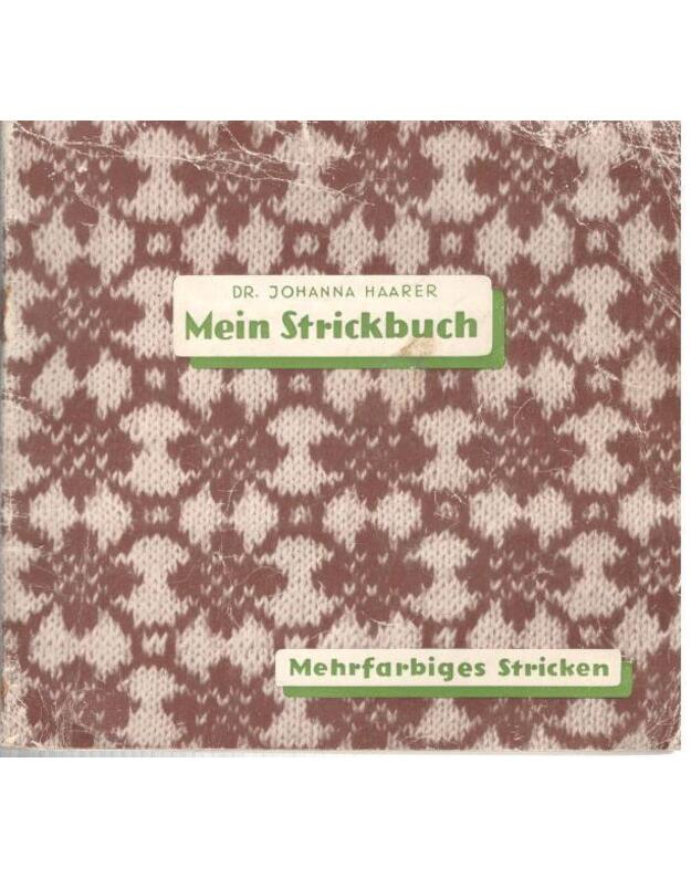 Mein Strickbuch - Haarer Johanna