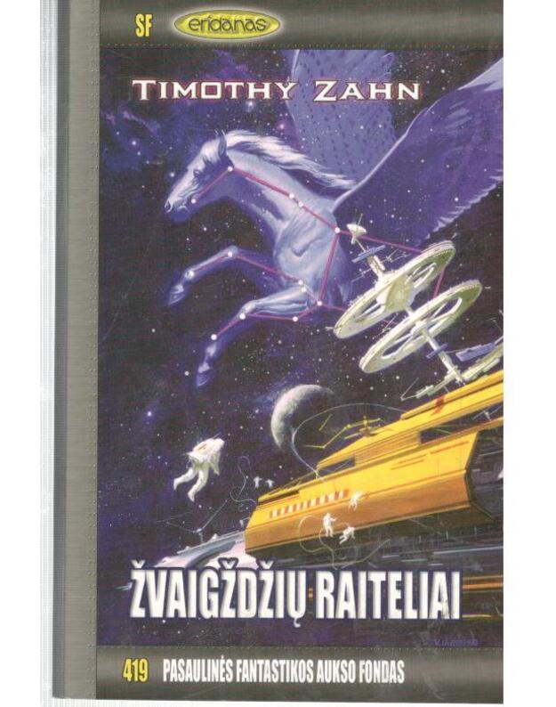 Žvaigždžių raiteliai / PFAF 419 - Zahn Timothy