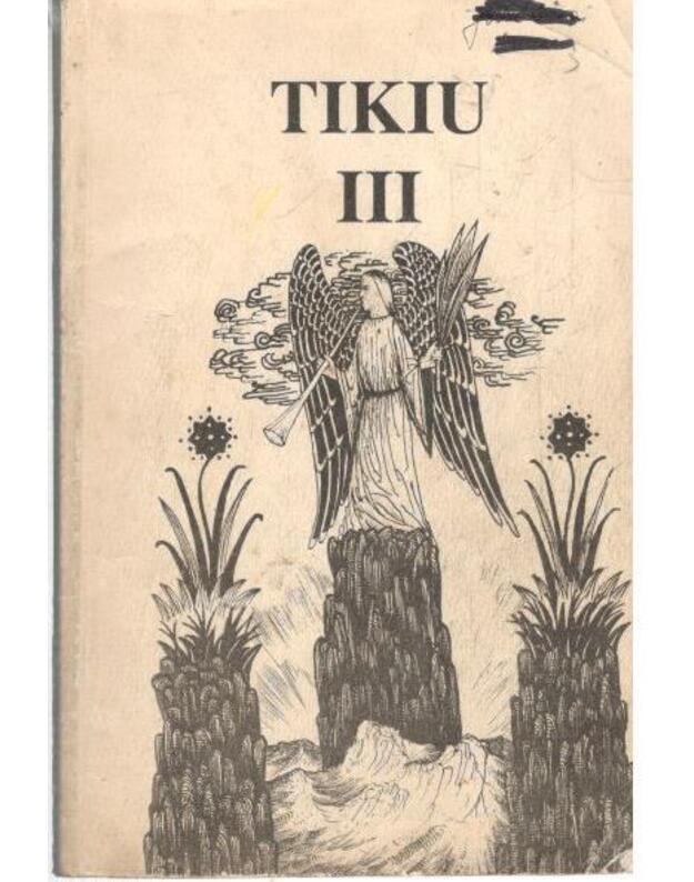 Tikiu III. Tikybos vadovėlis mokytojams - Mario Filippi, Bartolino Bartolini