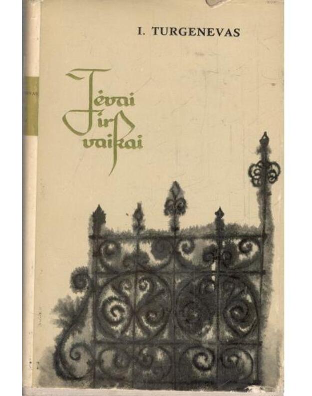 Tėvai ir vaikai / 1968 - I. Turgenevas