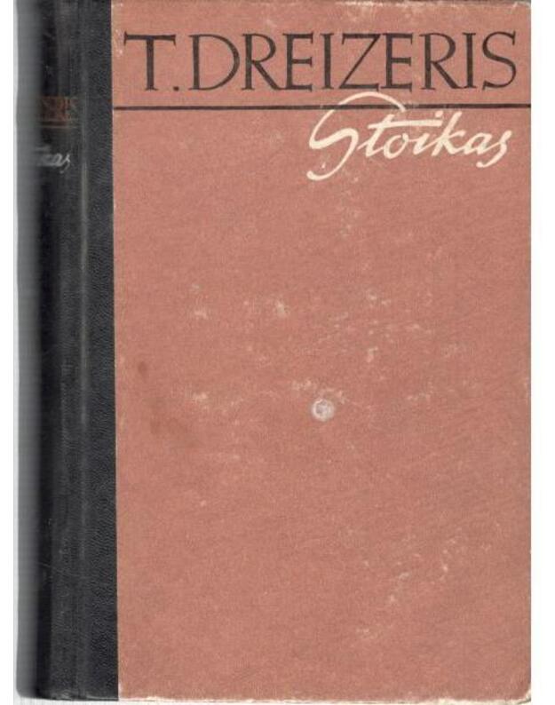 Stoikas / 1960 - Dreizeris Teodoras / Dreiser Theodore
