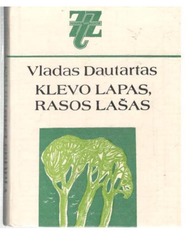 Klevo lapas, rasos lašas / Žmogus tarp žmonių - Dautartas Vladas 
