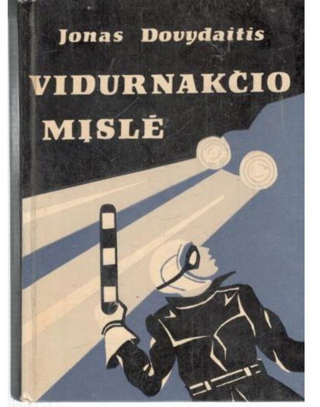 Vidurnakčio mįslė. Apsakymai - Dovydaitis Jonas