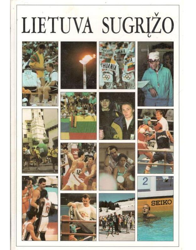 Lietuva sugrįžo - Teksto autorė Roma Grinbergienė