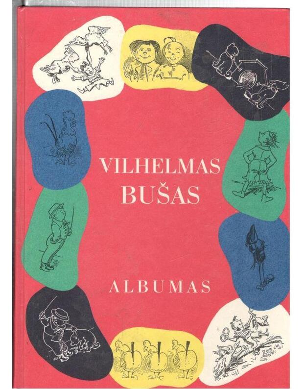 V. Bušas. Albumas - Bušas Vilhelmas 