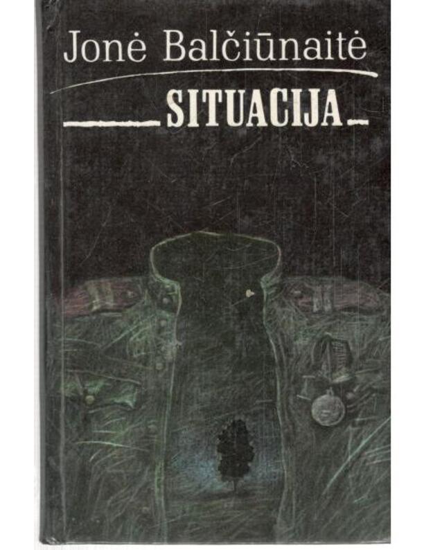 Situacija. Romanas - Balčiūnaitė Jonė 
