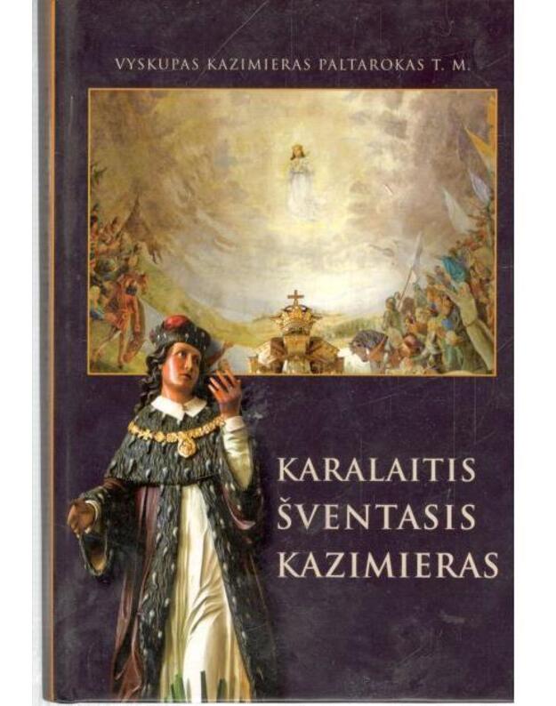 Karalaitis Šventasis Kazimieras - Paltarokas T. M., vykupas