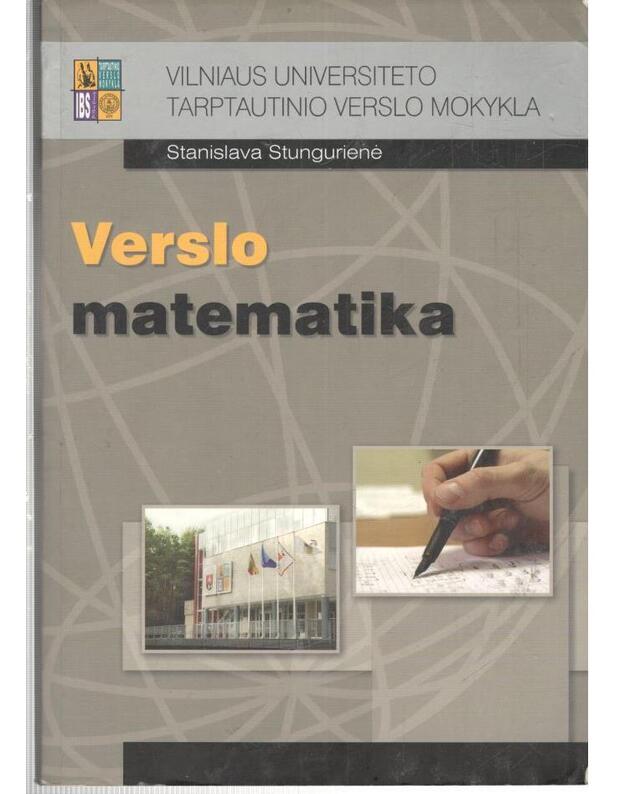 Verslo matematika - Stungurienė Stanislava