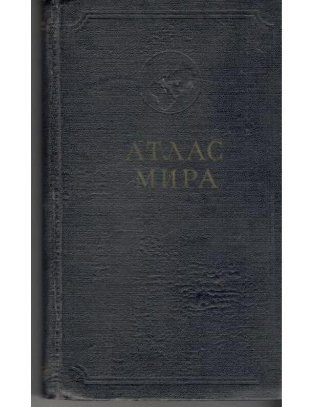 Atlas mira 1956 - redaktor I. M. Itenberg