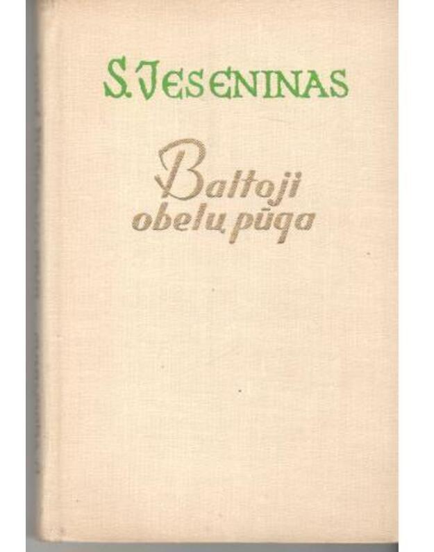 Baltoji obelų pūga - Jeseninas S.