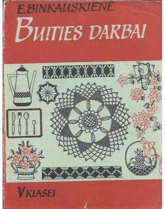 Buities darbai V klasei - Binkauskienė