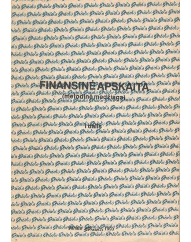 Finansinė apskaita (metodinė medžiaga) I dalis - sud. Ambrasienė Snieguolė