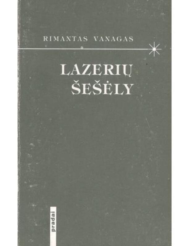 Lazerių šešėly - Vanagas Rimantas 