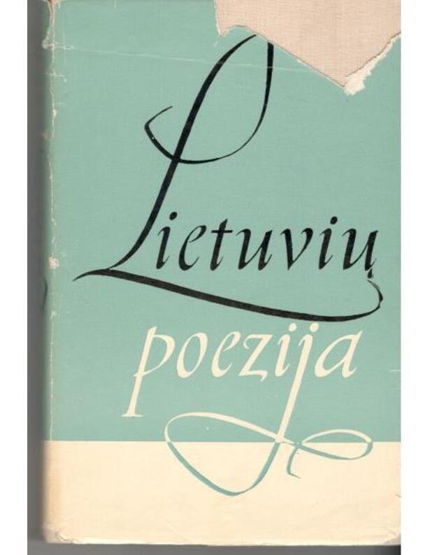 Lietuvių poezija. T. 1 / 2-as leidimas 1969 - sud. V. Vanagas 