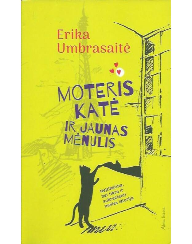 Moteris, katė ir jaunas mėnulis - Umbrasaitė Erika