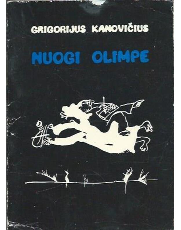 Nuogi Olimpe. Parodijos ir epigramos - Kanovičius Grigorijus