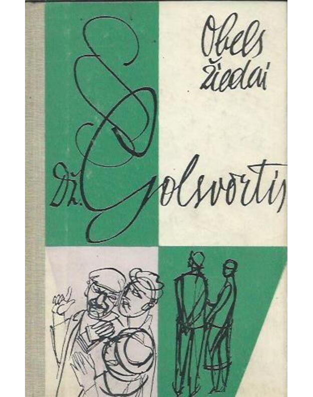 Obels žiedai. Apsakymai - Galsvortis Dž.