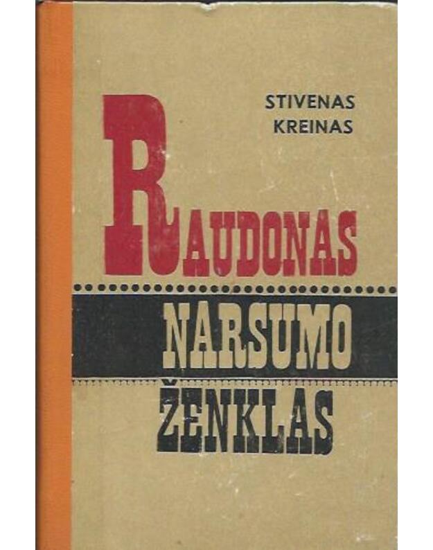 Raudonas narsumo ženklas  - Stivenas Kreinas / Stephen Crane