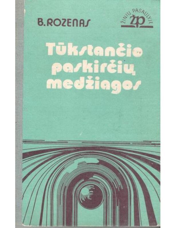 Tūkstančio paskirčių medžiagos / Žinių pasaulyje - Rozenas B.