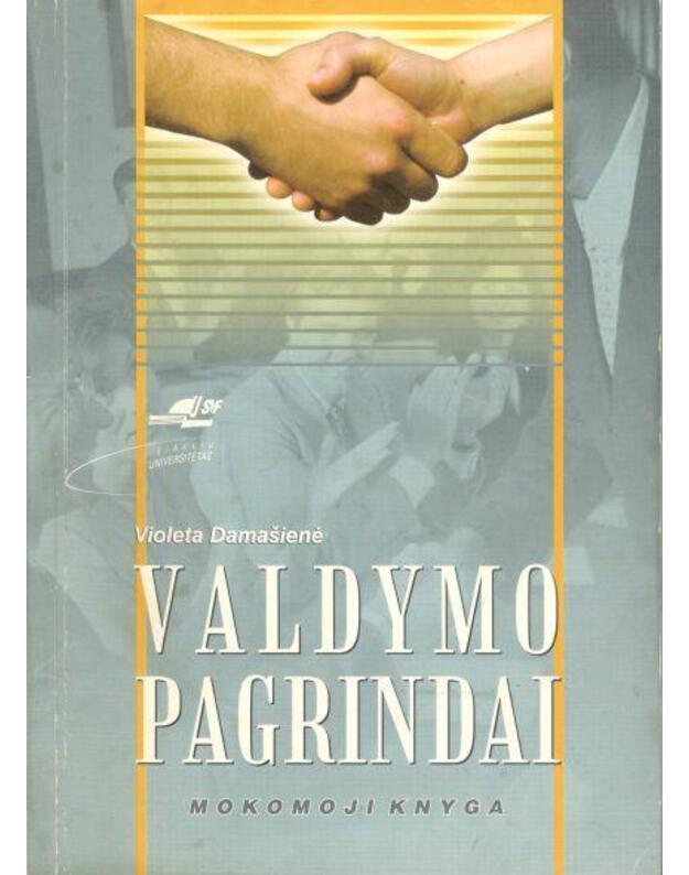 Valdymo pagrindai - Damašienė Violeta