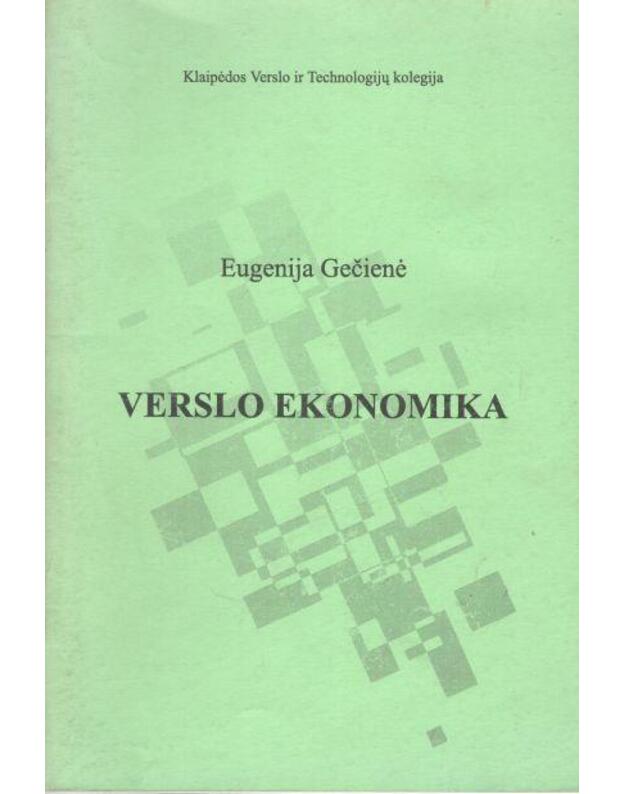 Verslo ekonomika - Gečienė Eugenija
