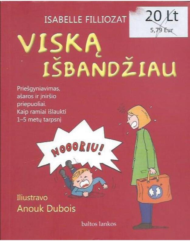 Viską išbandžiau - Filliozat Izabelle