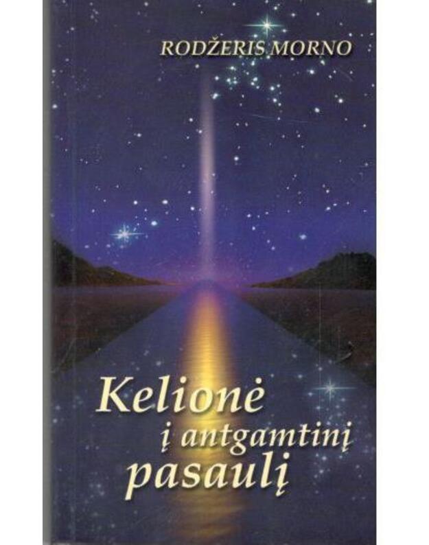 Kelionė į antgamtinį pasaulį - Morno Rodžeris