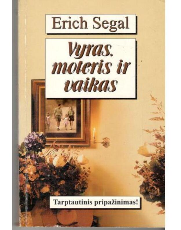 Vyras, moteris ir vaikas / 1998 - Segal Erich