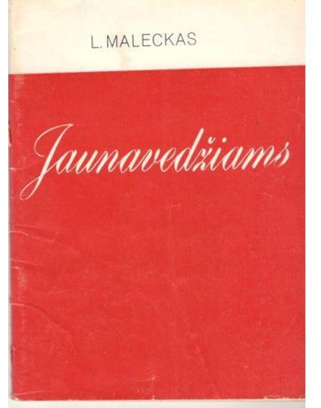 Jaunavedžiams / 1982 - Maleckas Leonas