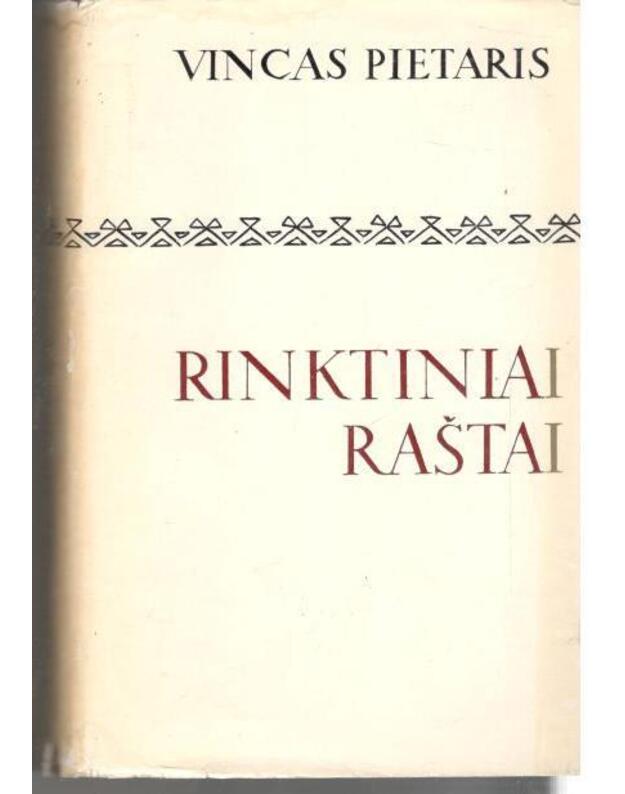 Vincas Pietaris. Rinktiniai raštai / Lituanistinė biblioteka - Pietaris Vincas