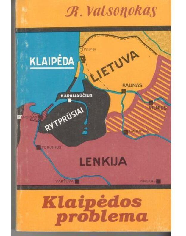 Klaipėdos problema - Valsonokas Raudolfas