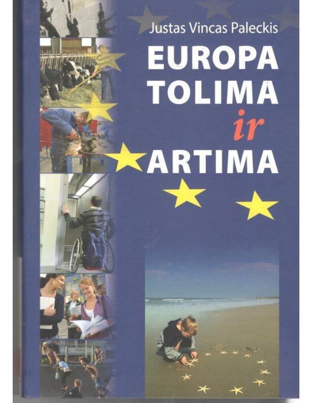 Europa tolima ir artima - Paleckis Justas Vincas