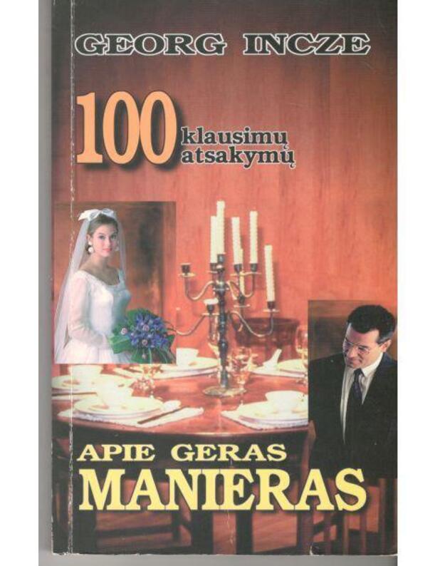 100 klausimų ir atsakymų apie geras manieras - Inze Georg