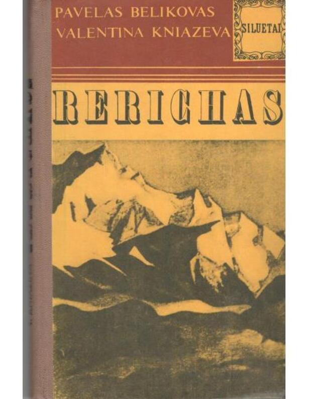 Rerichas / Siluetai - Belikovas Pavelas, Kniazeva Valentina