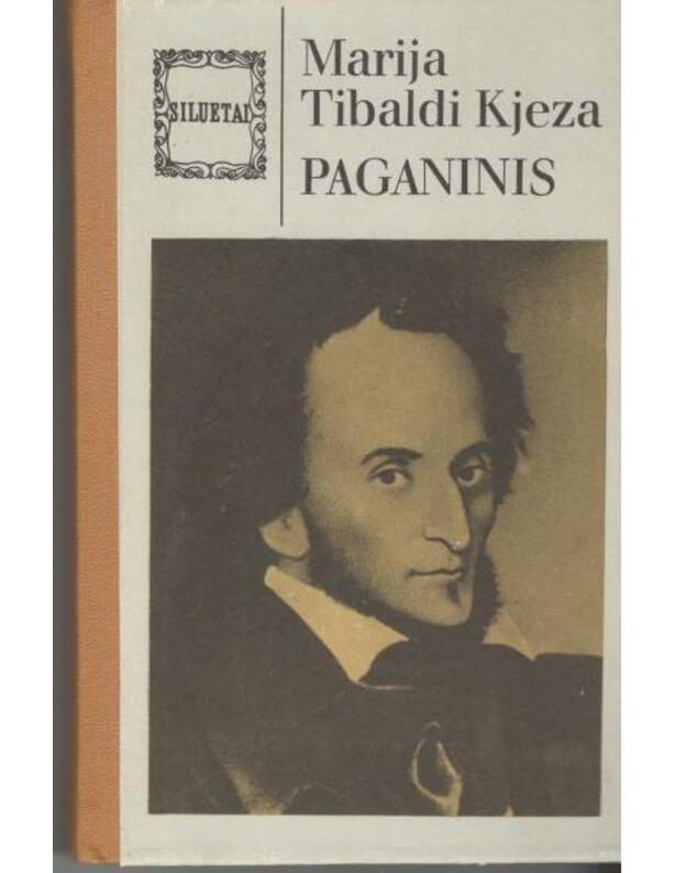 Paganinis / Siluetai - Tibaldi Kjeza Marija
