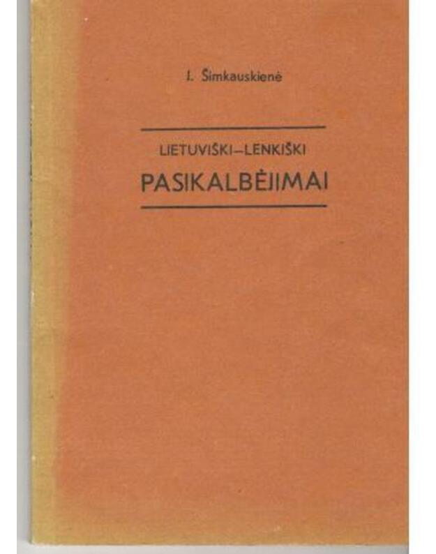 Lietuviški-lenkiški pasikalbėjimai - Šimkauskienė