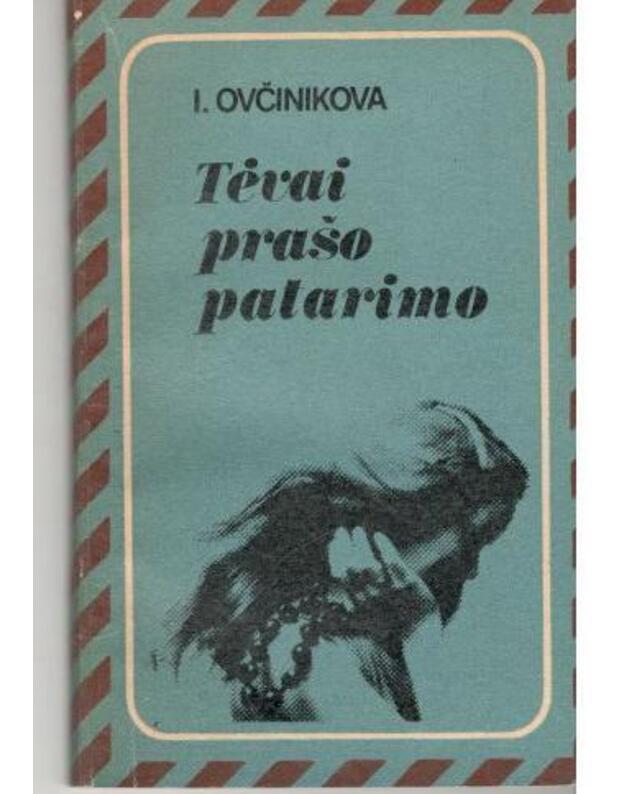 Tėvai prašo patarimo - Ovčinikova I.