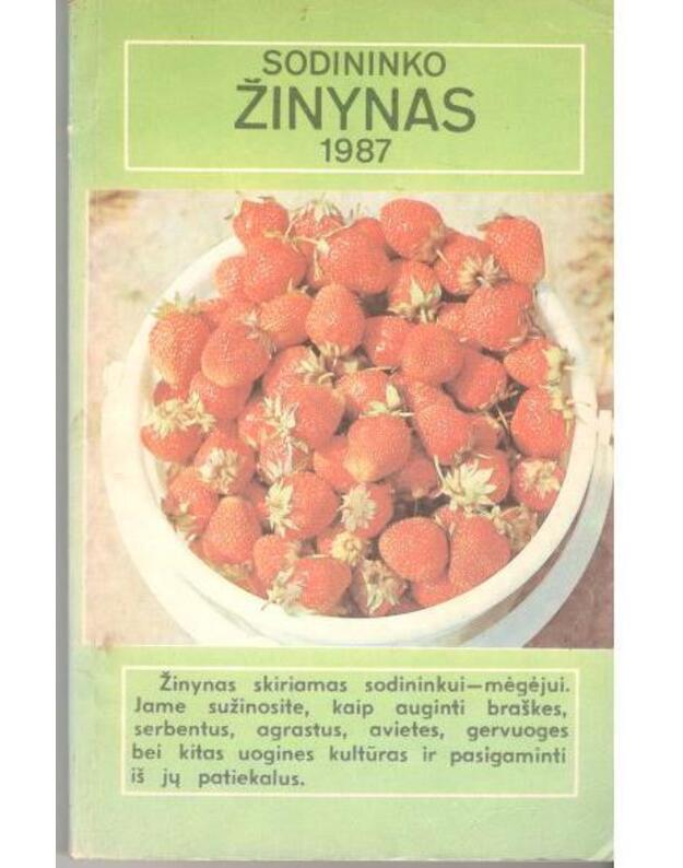 Sodininko žinynas 1987 - sud. Puipa Algirdas
