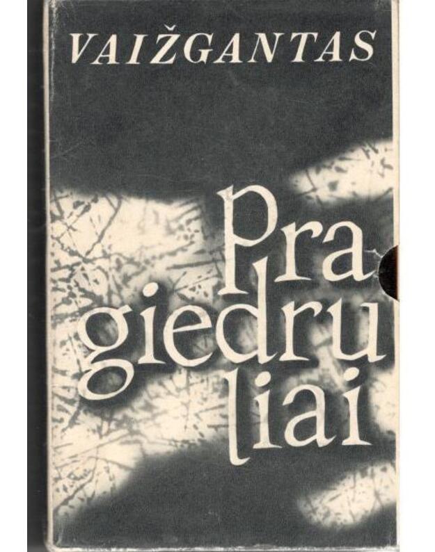 Pragiedruliai I-II. Vaizdai kovos dėl kultūros - Vaižgantas