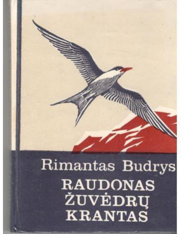 Raudonas žuvėdrų krantas. Šiaurės apsakymai - Rimantas Budrys