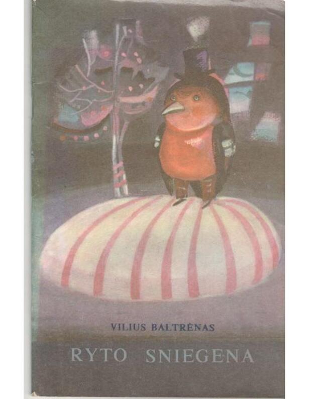 Ryto sniegena - Vilius Baltrėnas