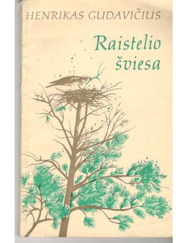 Raistelio šviesa - Gudavičius Henrikas