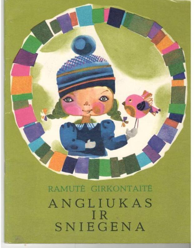 Angliukas ir sniegena - Ramutė Girkontaitė