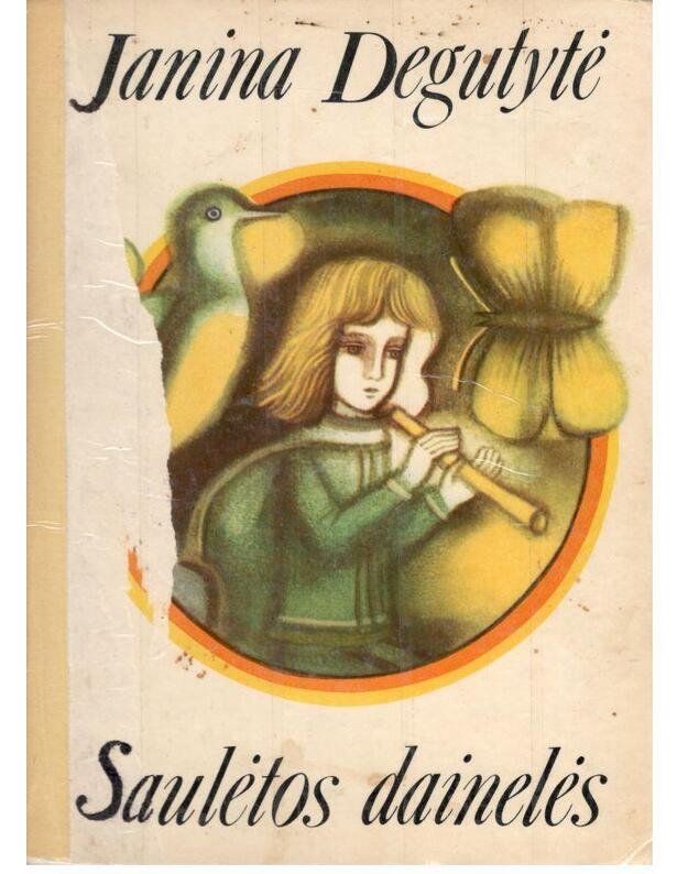 Saulėtos dainelės - Degutytė Janina
