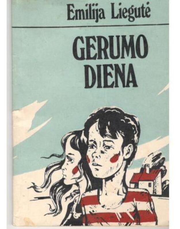 Gerumo diena - Emilija Liegutė