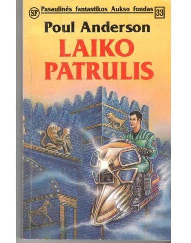 Laiko patrulis / PFAF 33 - Anderson Poul